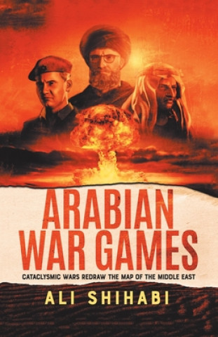 Kniha Arabian War Games Ali Al Shihabi