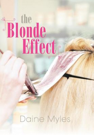 Книга Blonde Effect Daine Myles