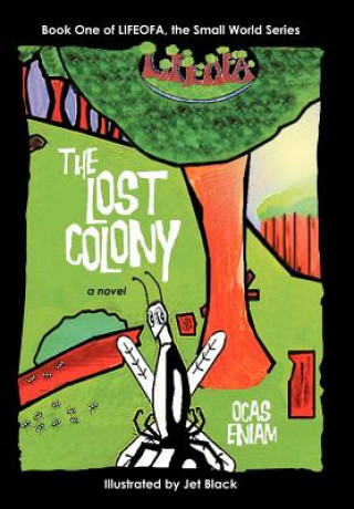Knjiga Lost Colony Ocas Eniam