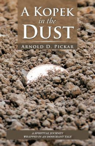 Carte Kopek in the Dust Arnold D (Portland State University) Pickar
