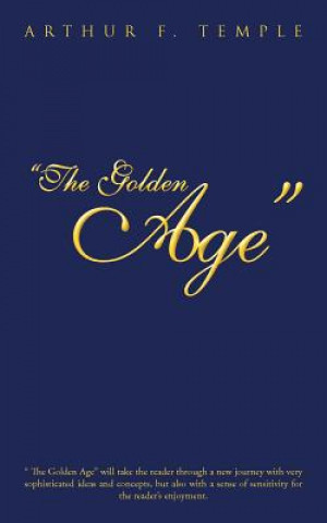 Livre Golden Age Arthur F Temple