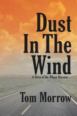 Carte Dust in the Wind Tom Morrow