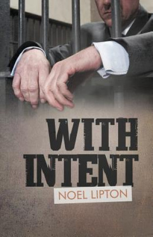 Knjiga With Intent Noel Lipton