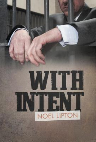 Knjiga With Intent Noel Lipton