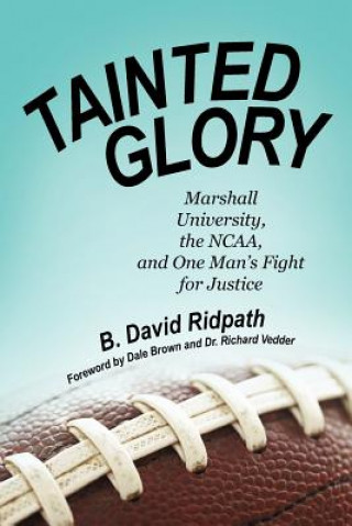 Könyv Tainted Glory B David Ridpath