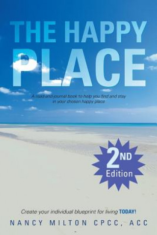 Livre Happy Place Nancy Milton Cpcc Acc