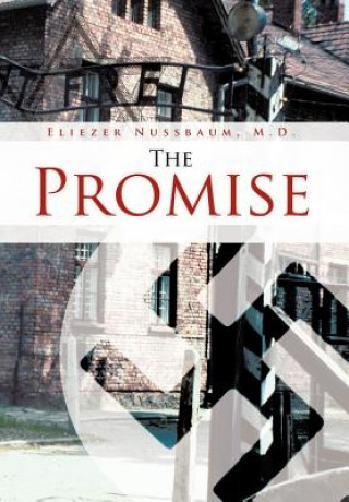Könyv Promise Eliezer Nussbaum M D