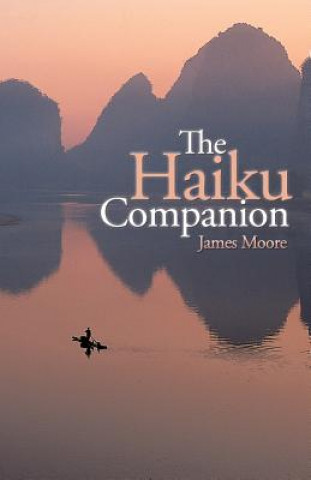 Książka Haiku Companion James Moore