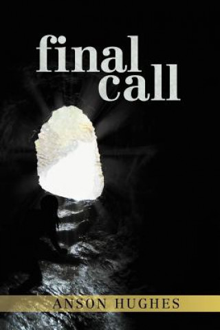 Libro Final Call Anson Hughes