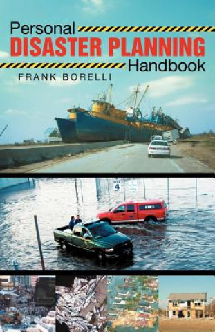 Carte Personal Disaster Planning Handbook Frank Borelli