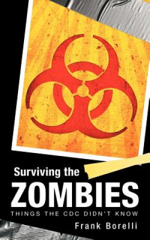 Carte Surviving the Zombies Frank Borelli