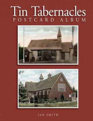 Carte Tin Tabernacles Postcard Album Ian Smith