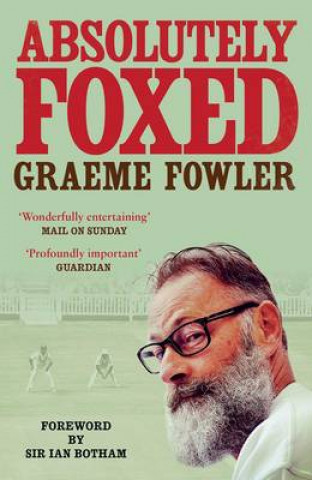 Knjiga Absolutely Foxed GRAEME FOWLER