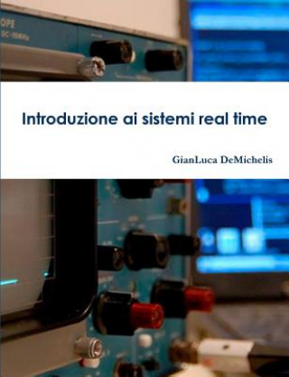 Kniha Introduzione Ai Sistemi Real Time GianLuca DeMichelis