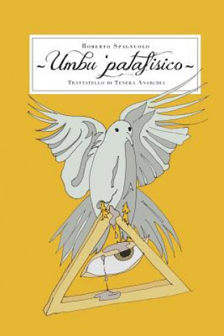 Knjiga Umbu 'patafisico Roberto Spagnuolo