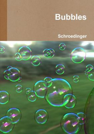Βιβλίο Bubbles Schroedinger