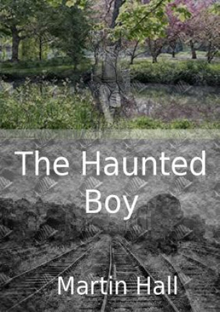 Könyv Haunted Boy Hall