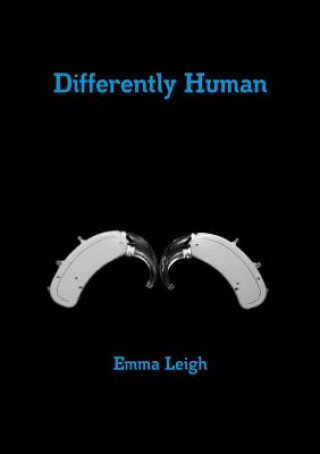 Könyv Differently Human Emma Leigh