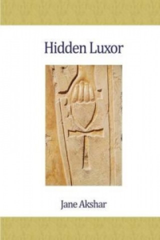 Kniha Hidden Luxor Jane Akshar