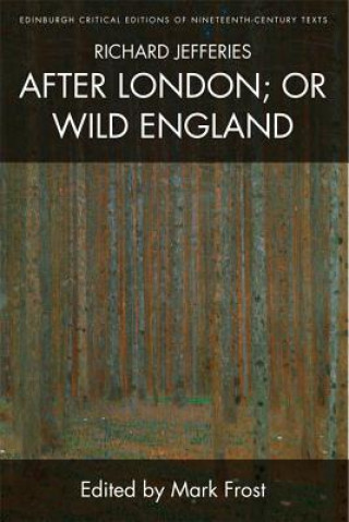 Книга Richard Jefferies, After London; or Wild England FROST MARK