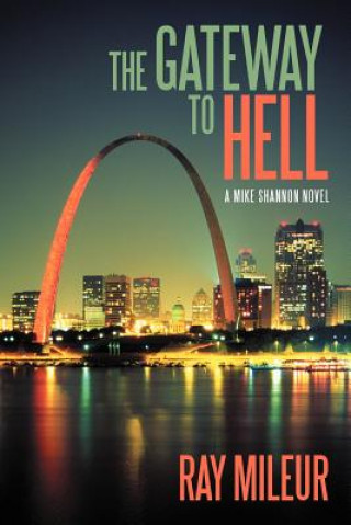 Livro Gateway to Hell Ray Mileur