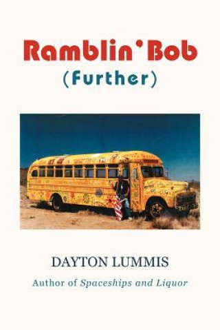 Book Ramblin' Bob Dayton Lummis