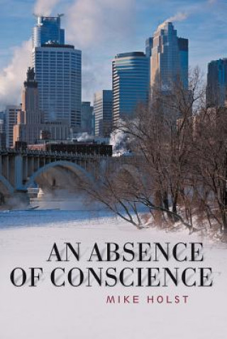Carte Absence of Conscience Mike Holst