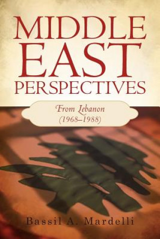 Kniha Middle East Perspectives Bassil A Mardelli