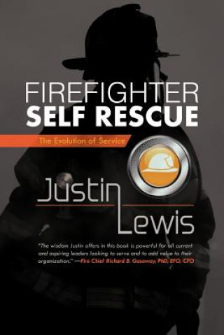 Buch Firefighter Self Rescue Professor Justin (Cardiff University) Lewis