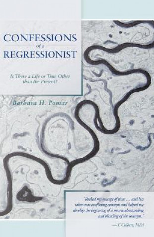 Książka Confessions of a Regressionist Barbara H Pomar