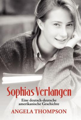 Kniha Sophias Verlangen Angela Thompson