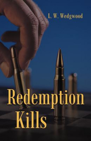 Książka Redemption Kills L W Wedgwood