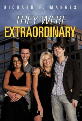 Libro They Were Extraordinary Richard F Manges