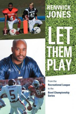 Book Let Them Play Renwick Jones