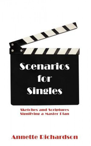 Könyv Scenarios for Singles Annette Richardson
