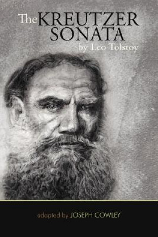 Libro Kreutzer Sonata by Leo Tolstoy Joseph Cowley