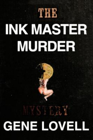 Książka Ink Master Murder Gene Lovell