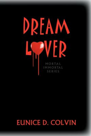 Libro Dream Lover Eunice D Colvin