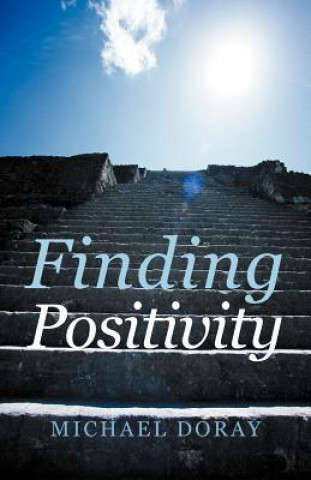Knjiga Finding Positivity Michael Doray