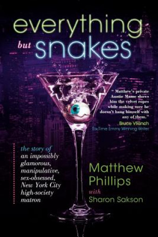 Carte Everything But Snakes Matthew Phillips