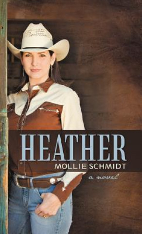 Kniha Heather Mollie Schmidt