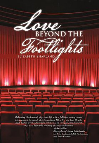 Kniha Love Beyond the Footlights Elizabeth Sharland