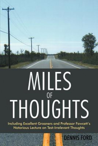 Kniha Miles of Thoughts Dennis Ford