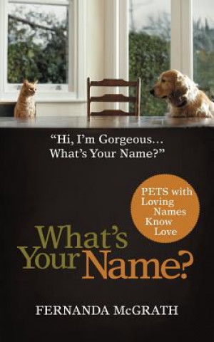 Kniha What's Your Name? Fernanda McGrath
