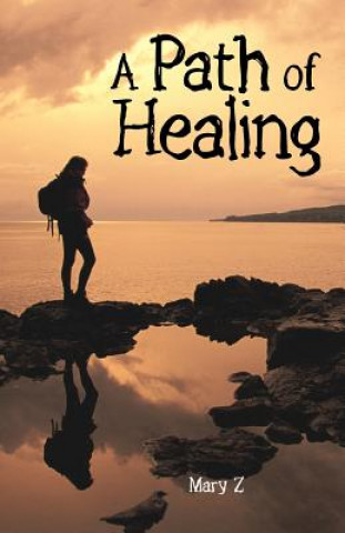 Carte Path of Healing Mary Z