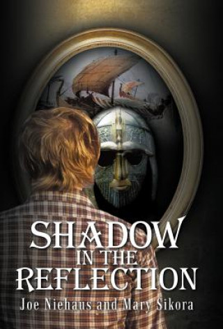 Книга Shadow in the Reflection Joe Niehaus
