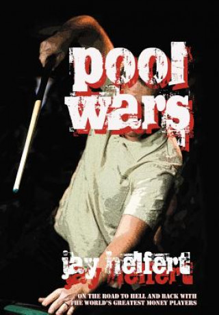 Kniha Pool Wars Jay Helfert