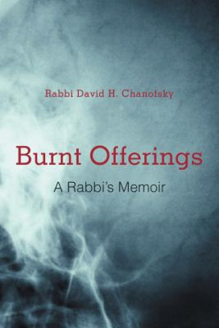 Książka Burnt Offerings Rabbi David H Chanofsky