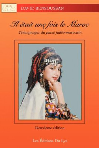 Книга Il Etait Une Fois Le Maroc David Bensoussan