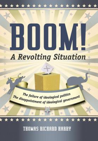 Kniha Boom! a Revolting Situation Thomas Richard Harry